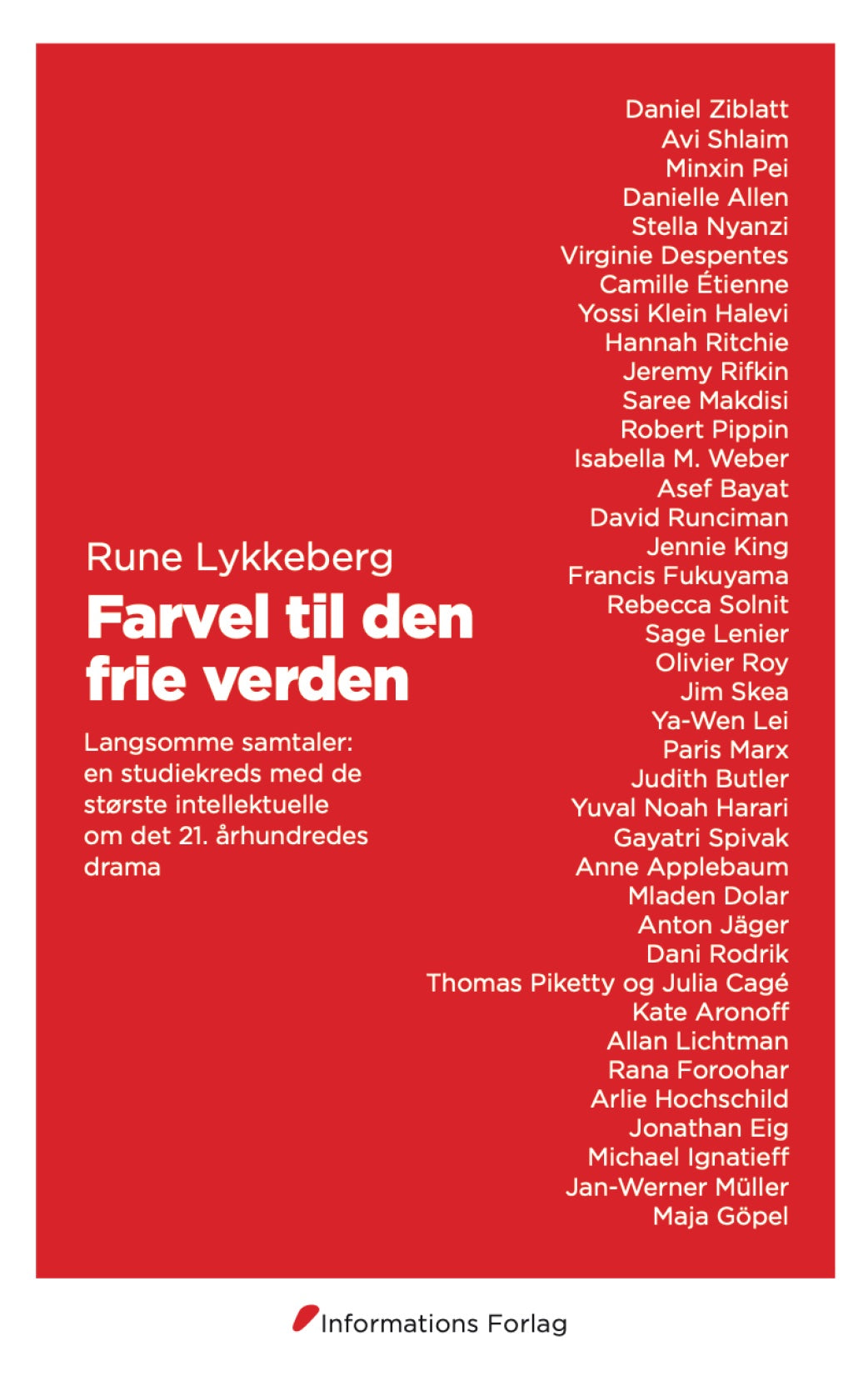 FARVEL TIL DEN FRIE VERDEN