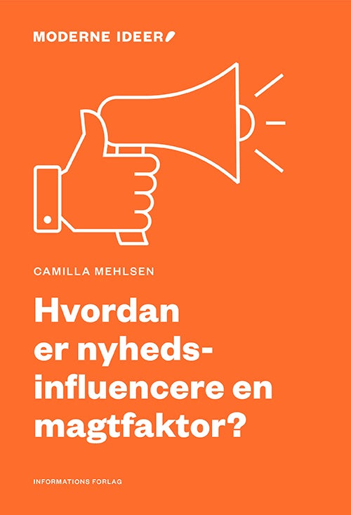 HVORDAN ER NYHEDSINFLUENCERE EN MAGTFAKTOR?