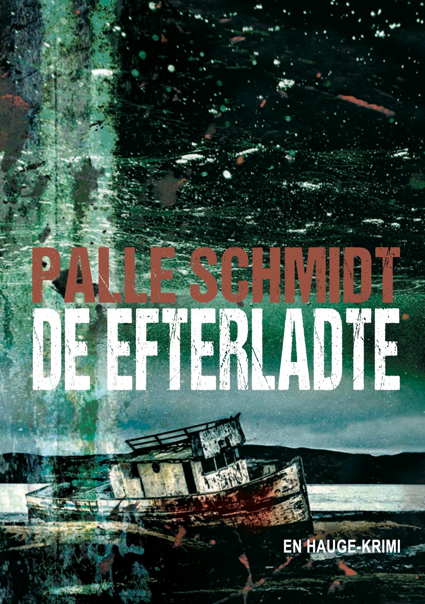 DE EFTERLADTE