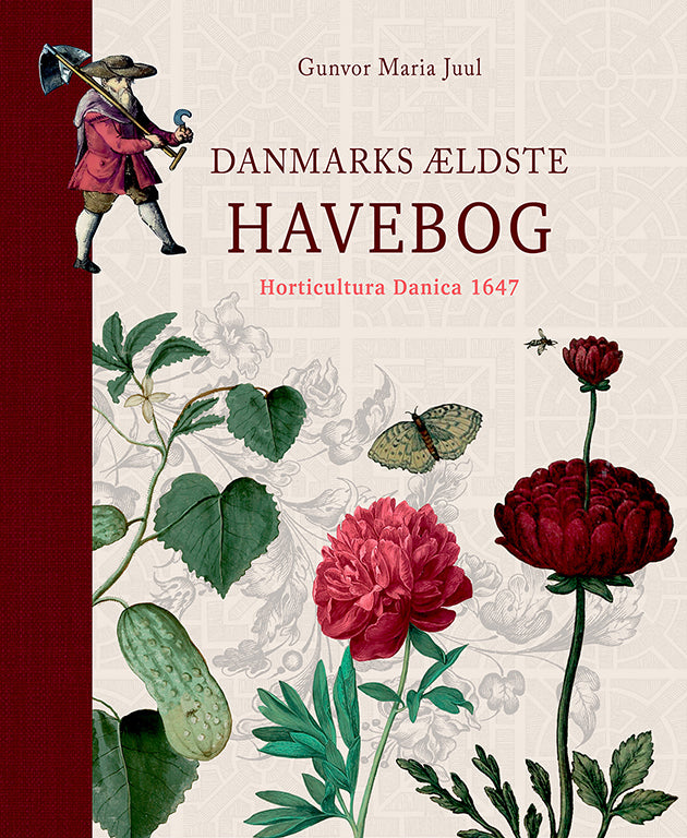 DANMARKS ÆLDSTE HAVEBOG