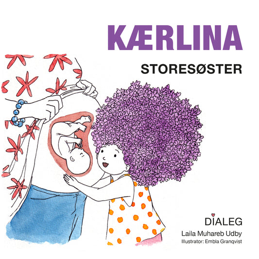 KÆRLINA - STORESØSTER