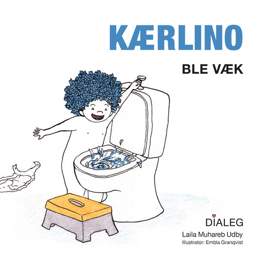 KÆRLINO - BLE VÆK