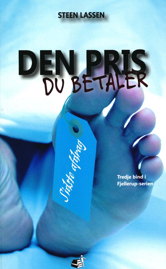 DEN PRIS, DU BETALER