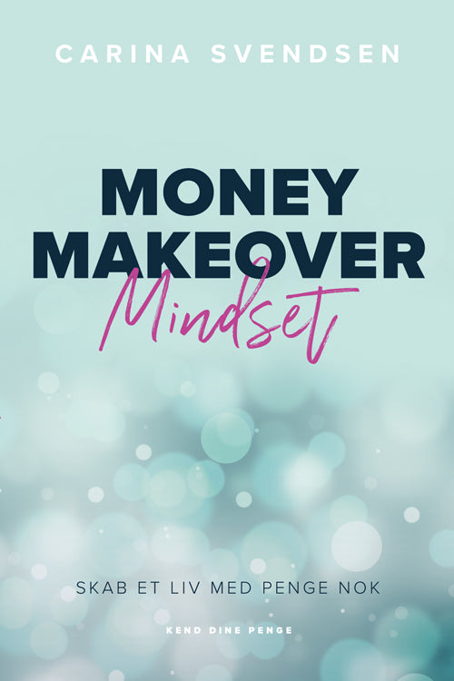 MONEY MAKEOVER MINDSET