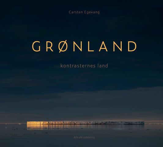 GRØNLAND - KONTRASTERNES TID