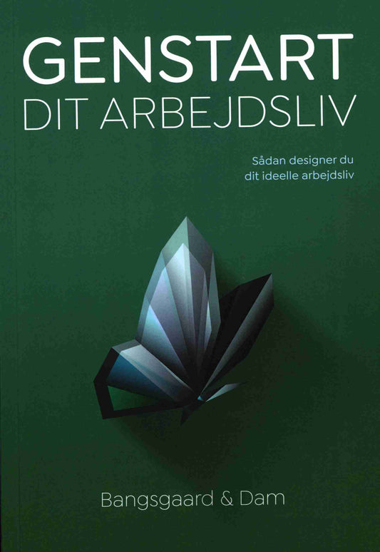 GENSTART DIT ARBEJDSLIV