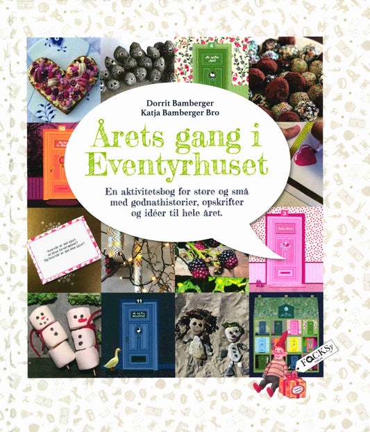 ÅRETS GANG I EVENTYRHUSET