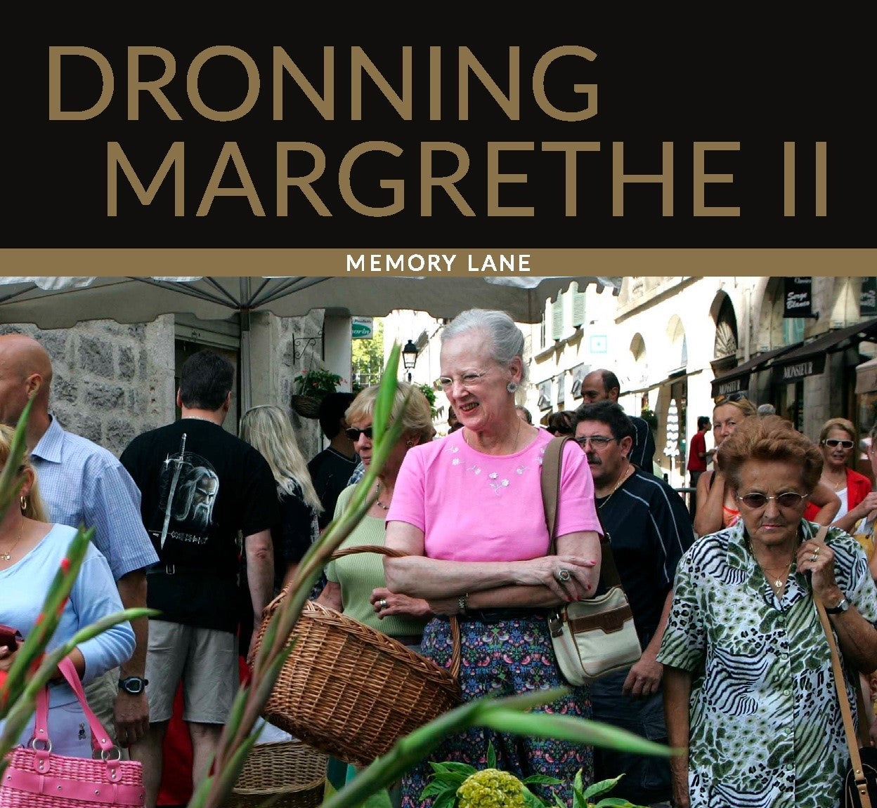 DRONNING MARGRETHE II - MEMORY LANE