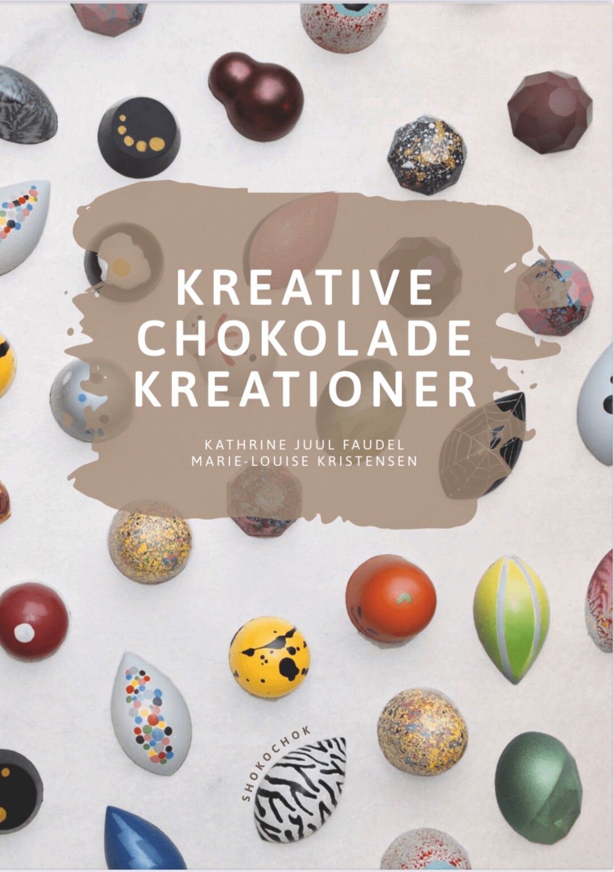 KREATIVE CHOKOLADE KREATIONER