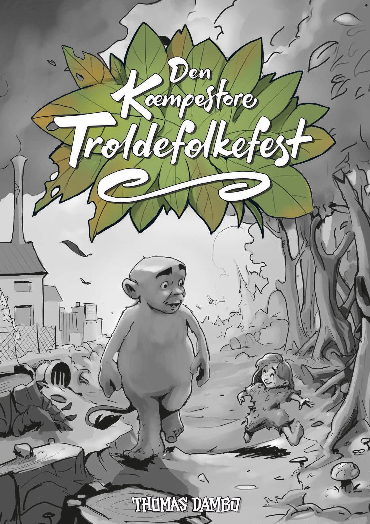 DEN KÆMPESTORE TROLDEFOLKEFEST