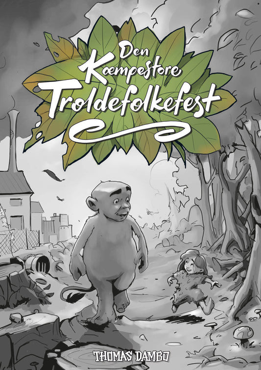 DEN KÆMPESTORE TROLDEFOLKEFEST