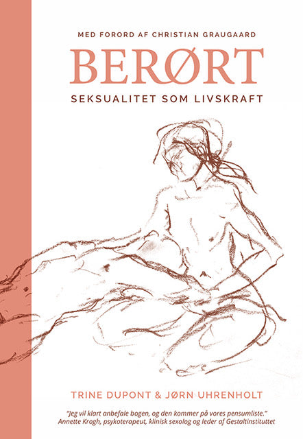 BERØRT SEKSUALITET SOM LIVSKRAFT