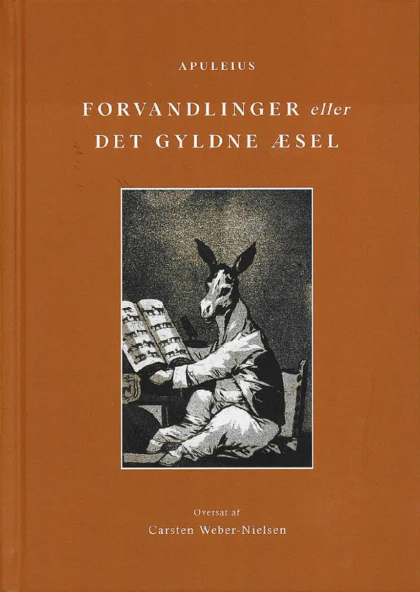 FORVANDLINGER ELLER DET GYLDNE ÆSEL