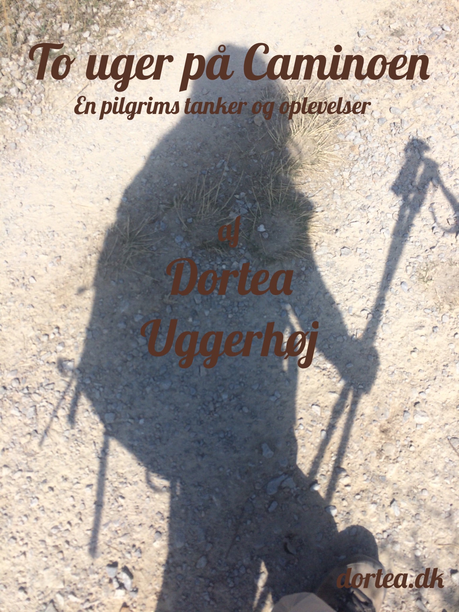 TO UGER PÅ CAMINOEN