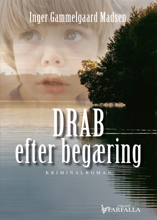 DRAB EFTER BEGÆRING