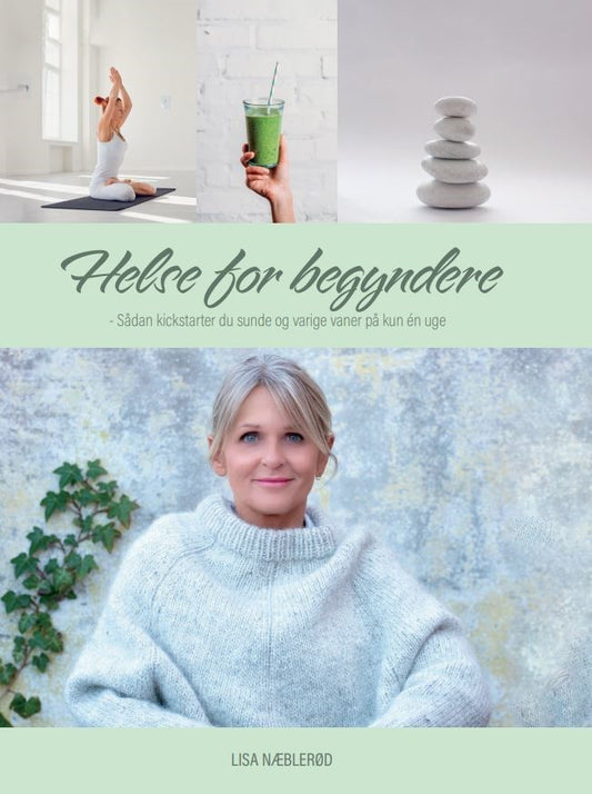 HELSE FOR BEGYNDERE