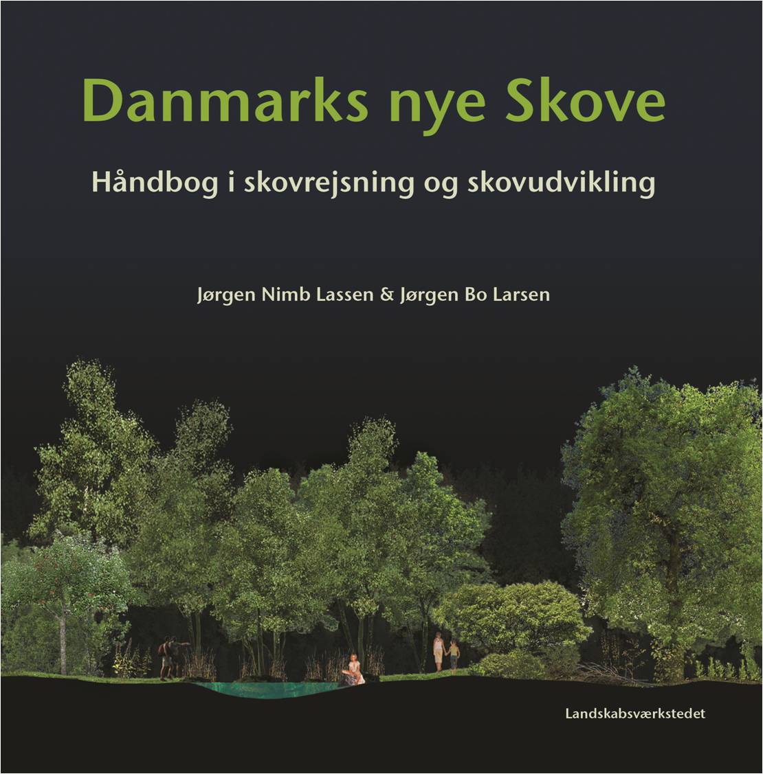 DANMARKS NYE SKOVE