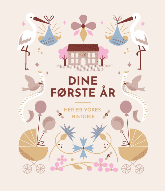 DINE FØRSTE ÅR
