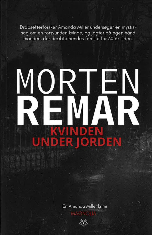 KVINDEN UNDER JORDEN