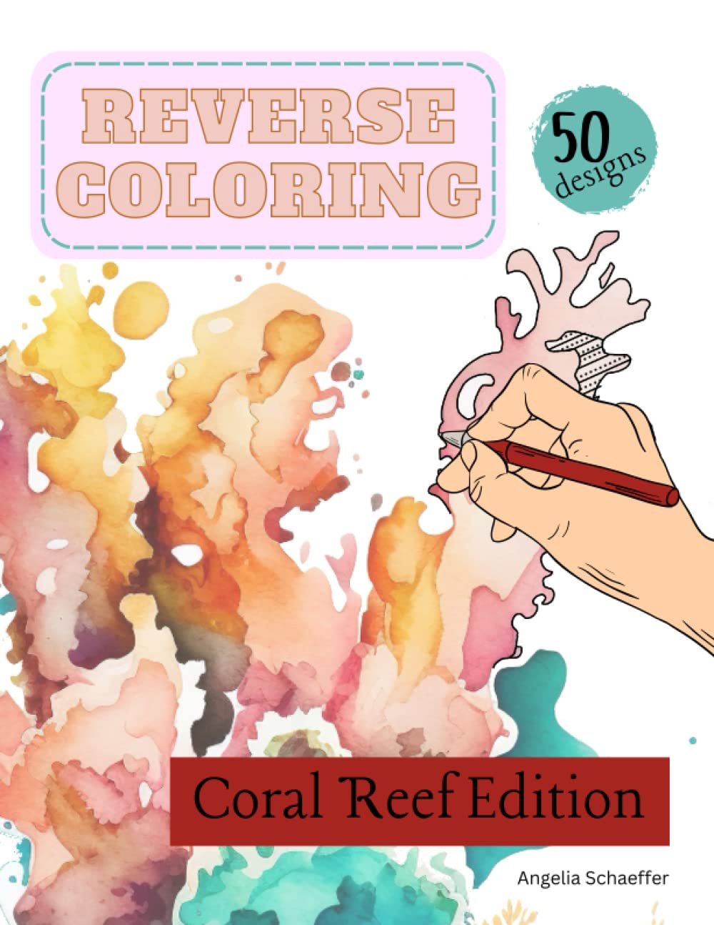 REVERSE COLORING BOOK CORAL REEF EDT.