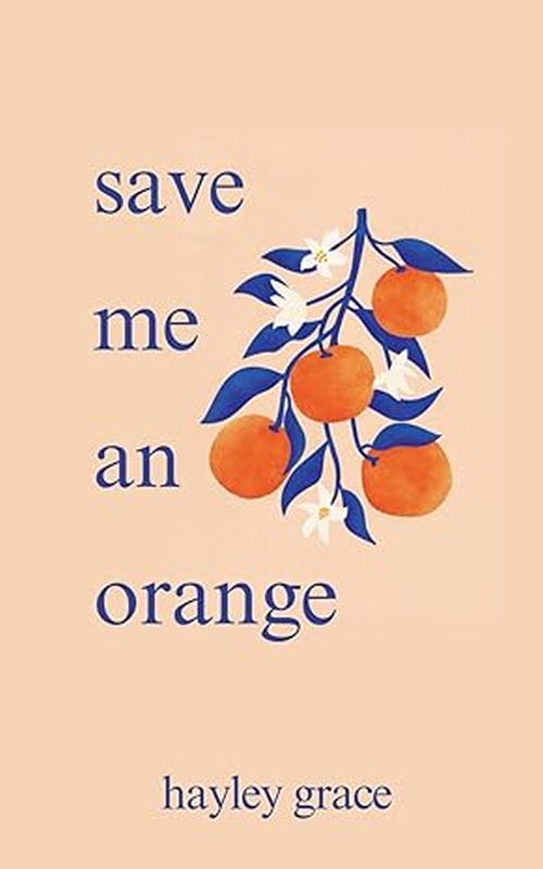 SAVE ME AN ORANGE