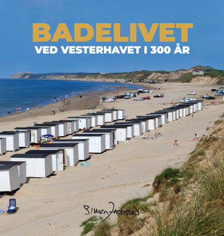 BADELIVET VED VESTERHAVET I 300 ÅR