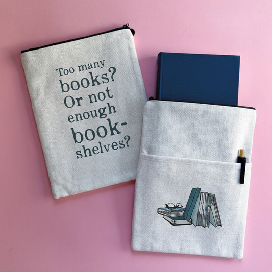 BOOK SLEEVE - TOO MANY BOOKS