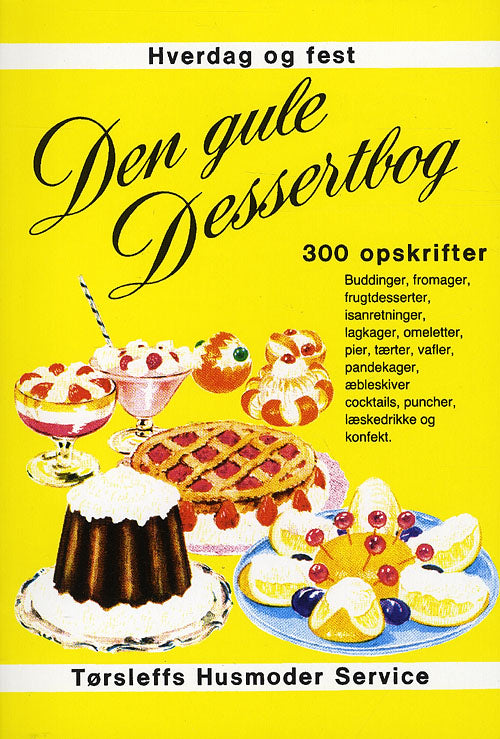 DEN GULE DESSERTBOG