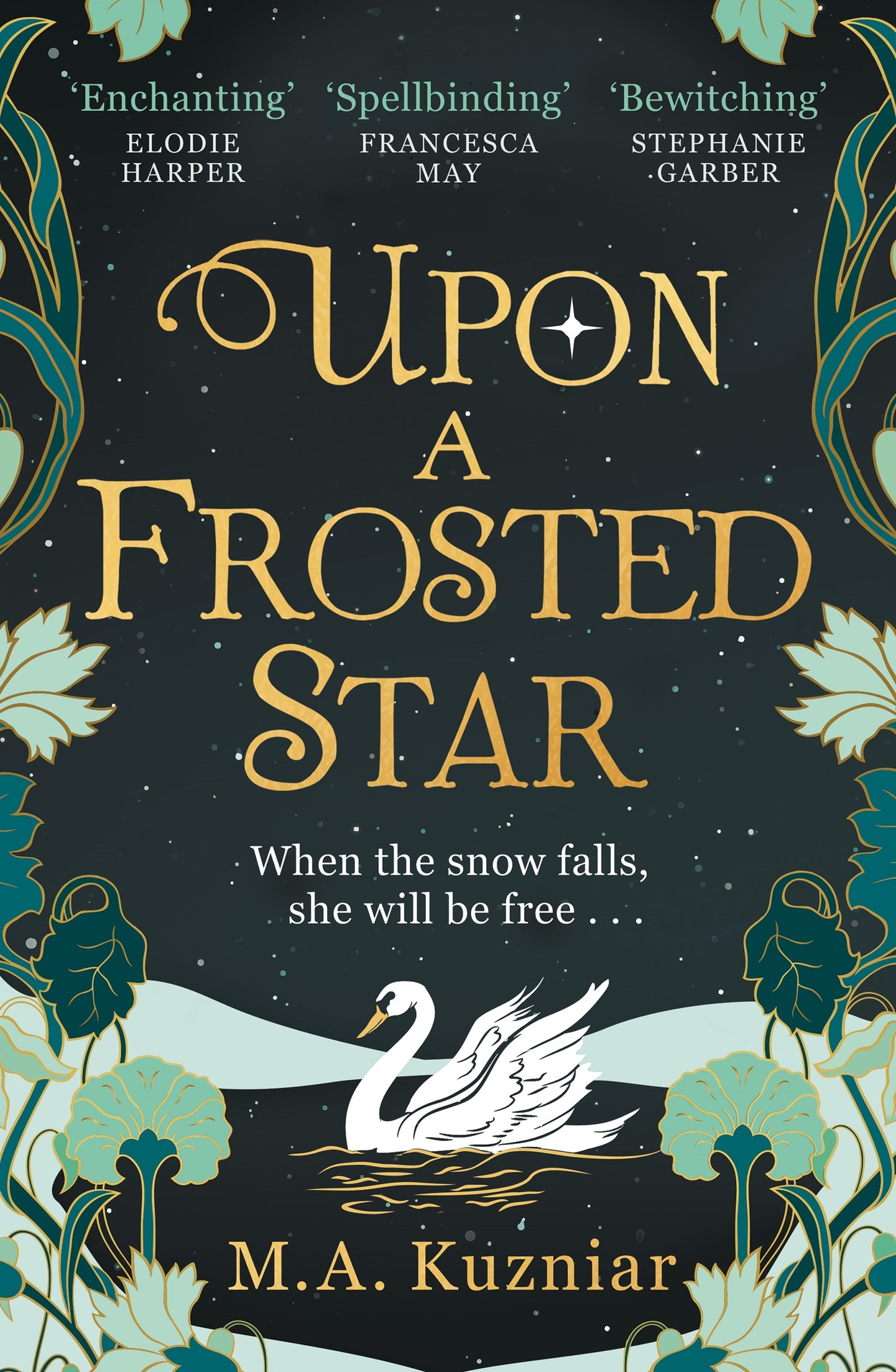 UPON A FROSTED STAR