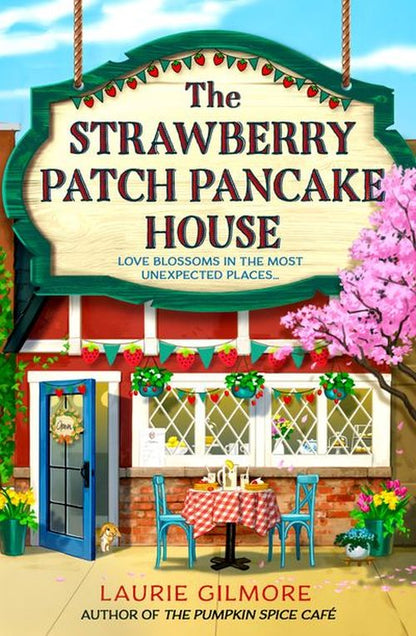 STRAWBERRY PATCH PANCAKE HOUSE