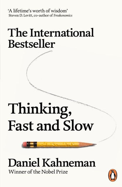 THINKING, FAST AND SLOW