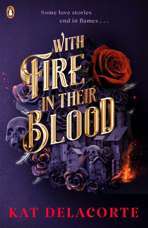 WITH FIRE IN THEIR BLOOD