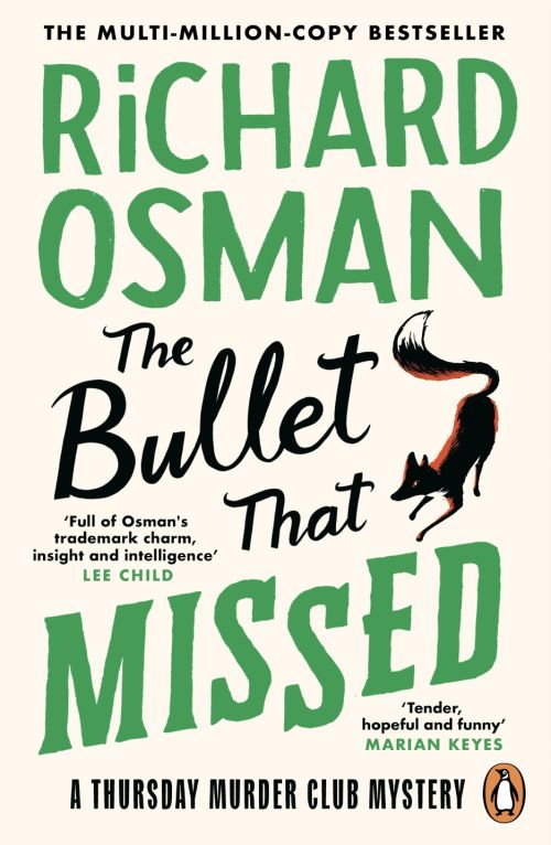 THE BULLET THAT MISSED