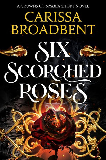SIX SCORCHED ROSES