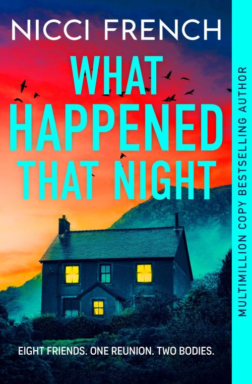 WHAT HAPPENED THAT NIGHT