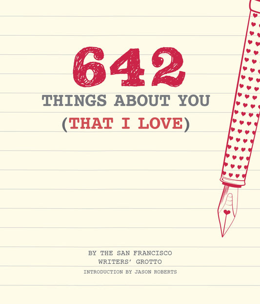 642 THINGS ABOUT YOU (THAT I LOVE)