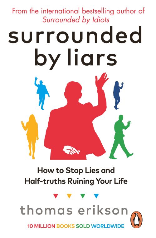SURROUNDED BY LIARS 