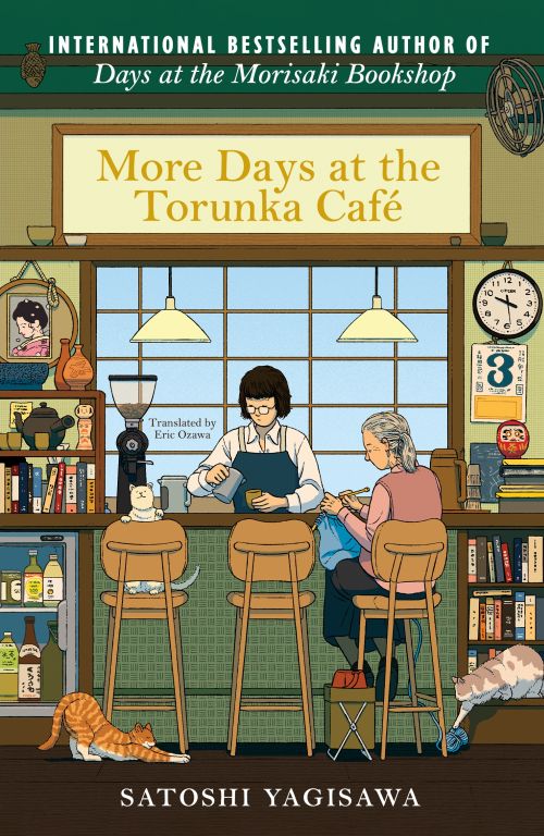 MORE DAYS AT THE TORUNKA CAFE