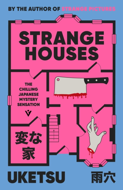 STRANGE HOUSES