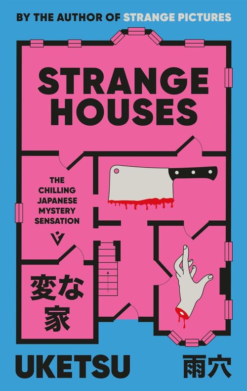 STRANGE HOUSES