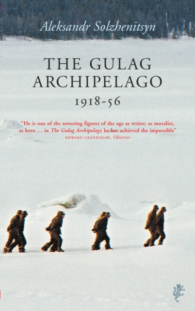 THE GULAG ARCHIPELAGO 1918-56