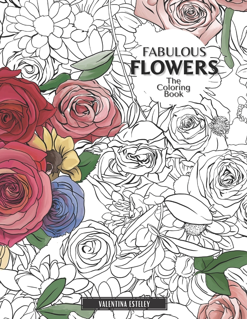 FABULOUS FLOWERS