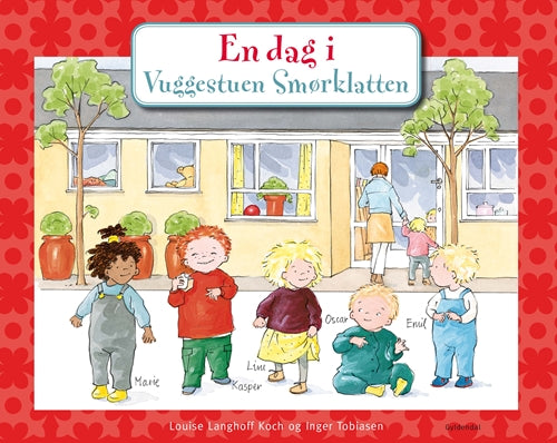 EN DAG I VUGGESTUEN SMØRKLATTEN