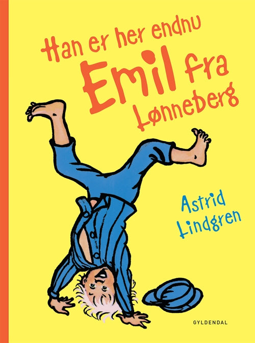 HAN ER HER ENDNU - EMIL FRA LØNNEBERG