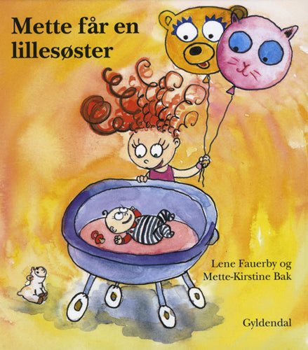 METTE FÅR EN LILLESØSTER
