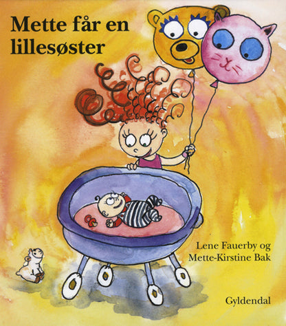 METTE FÅR EN LILLESØSTER