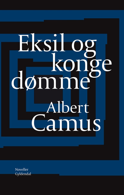 EKSIL OG KONGEDØMME