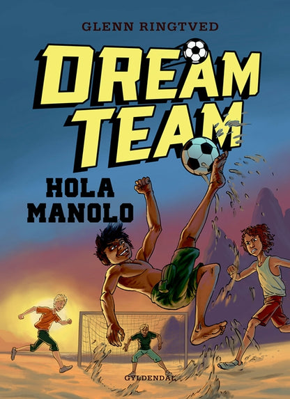DREAMTEAM 3 - HOLA MANOLO