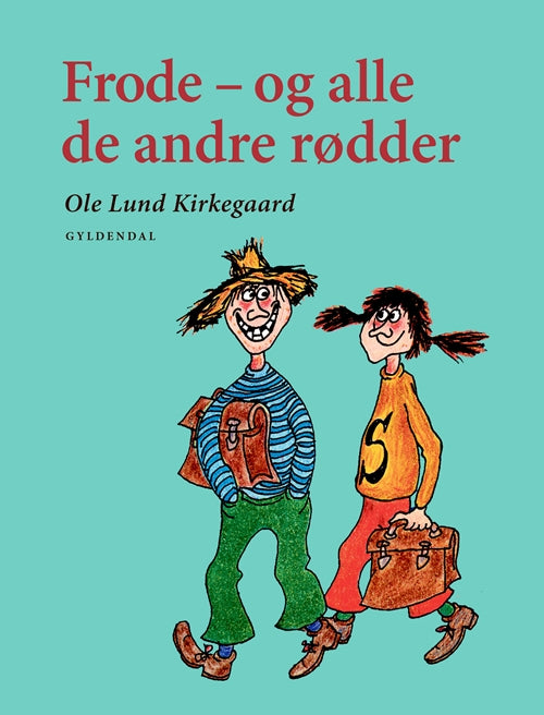 FRODE - OG ALLE DE ANDRE RØDDER