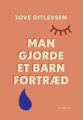 MAN GJORDE ET BARN FORTRÆD